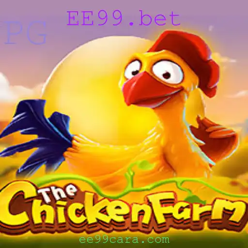 Explorando o Jogo ChickenFarm e Como ele se Encaixa no Universo EE99.bet
